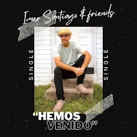 Imer Santiago — Hemos Venido (Feat. Julia Carbajal) — обложка
